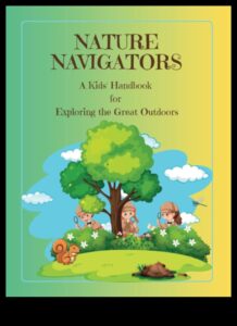 Nature Navigators: Δώρα εξωτερικού χώρου για νέους εξερευνητές